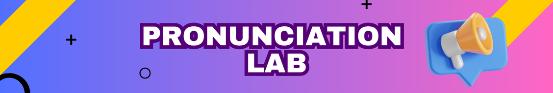 PRONUNCIATION_LAB.jpg